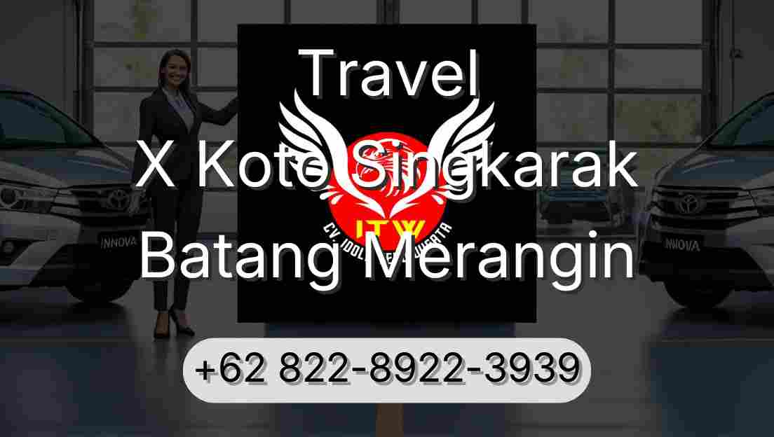 Travel X Koto Singkarak Batang Merangin
