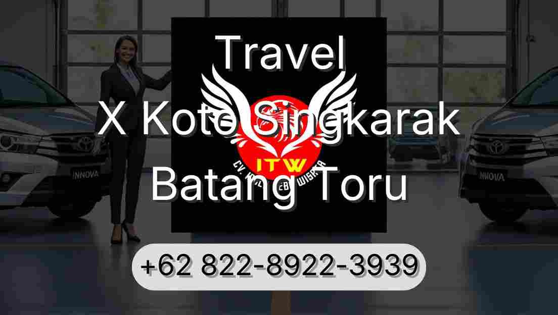 Travel X Koto Singkarak Batang Toru