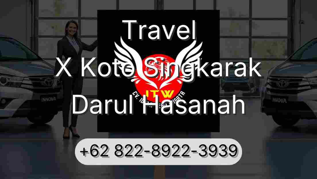Travel X Koto Singkarak Darul Hasanah