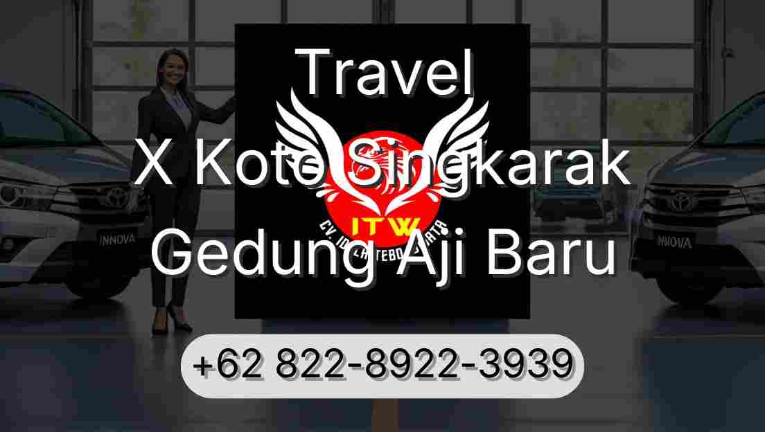Travel X Koto Singkarak Gedung Aji Baru