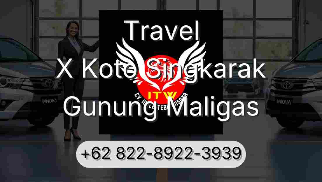 Travel X Koto Singkarak Gunung Maligas