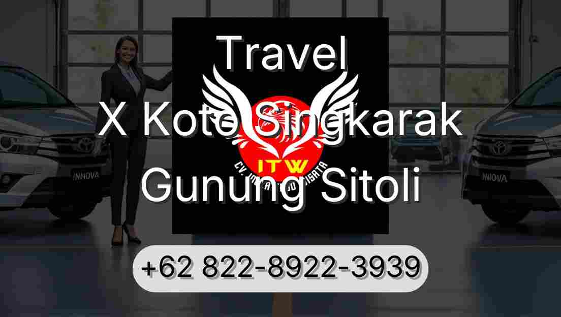 Travel X Koto Singkarak Gunung Sitoli