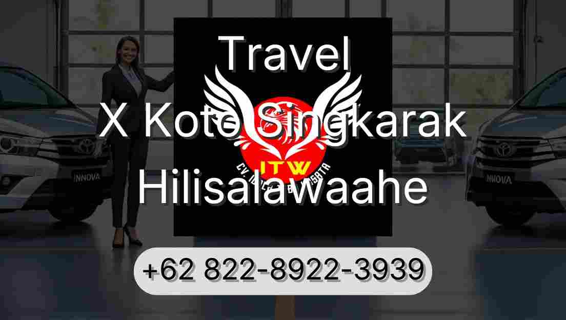 Travel X Koto Singkarak Hilisalawaahe