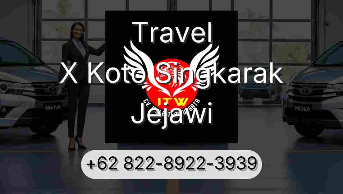Travel X Koto Singkarak Jejawi