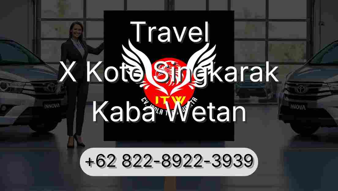 Travel X Koto Singkarak Kaba Wetan