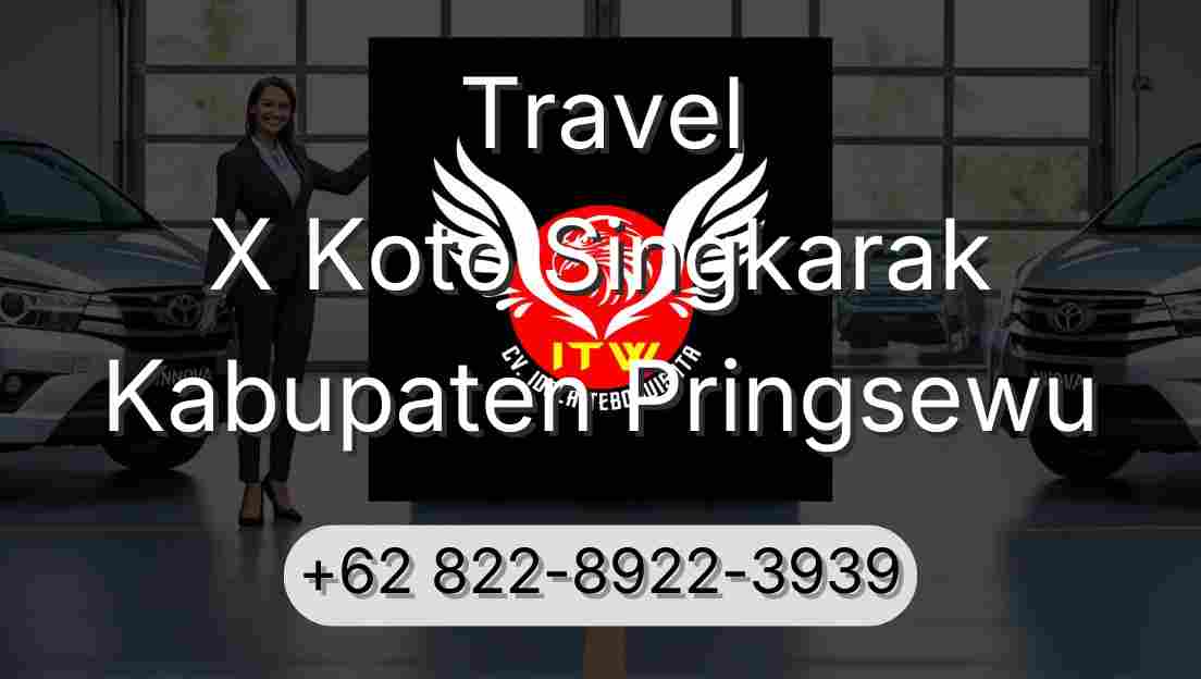 Travel X Koto Singkarak Kabupaten Pringsewu
