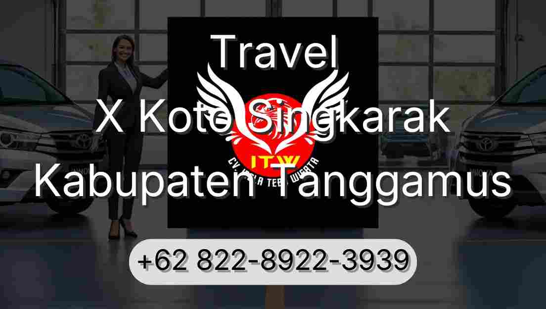 Travel X Koto Singkarak Kabupaten Tanggamus