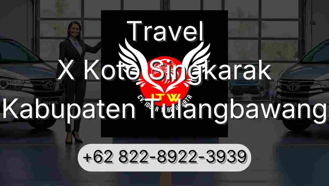 Travel X Koto Singkarak Kabupaten Tulangbawang