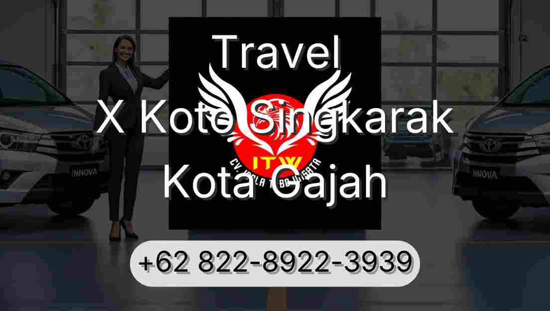 Travel X Koto Singkarak Kota Gajah