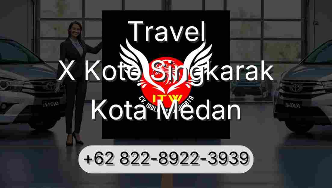 Travel X Koto Singkarak Kota Medan