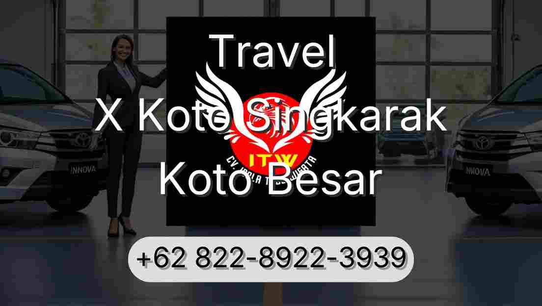 Travel X Koto Singkarak Koto Besar