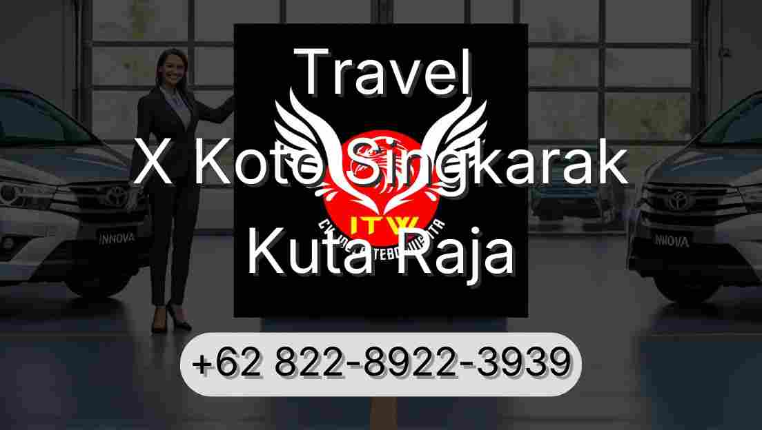 Travel X Koto Singkarak Kuta Raja