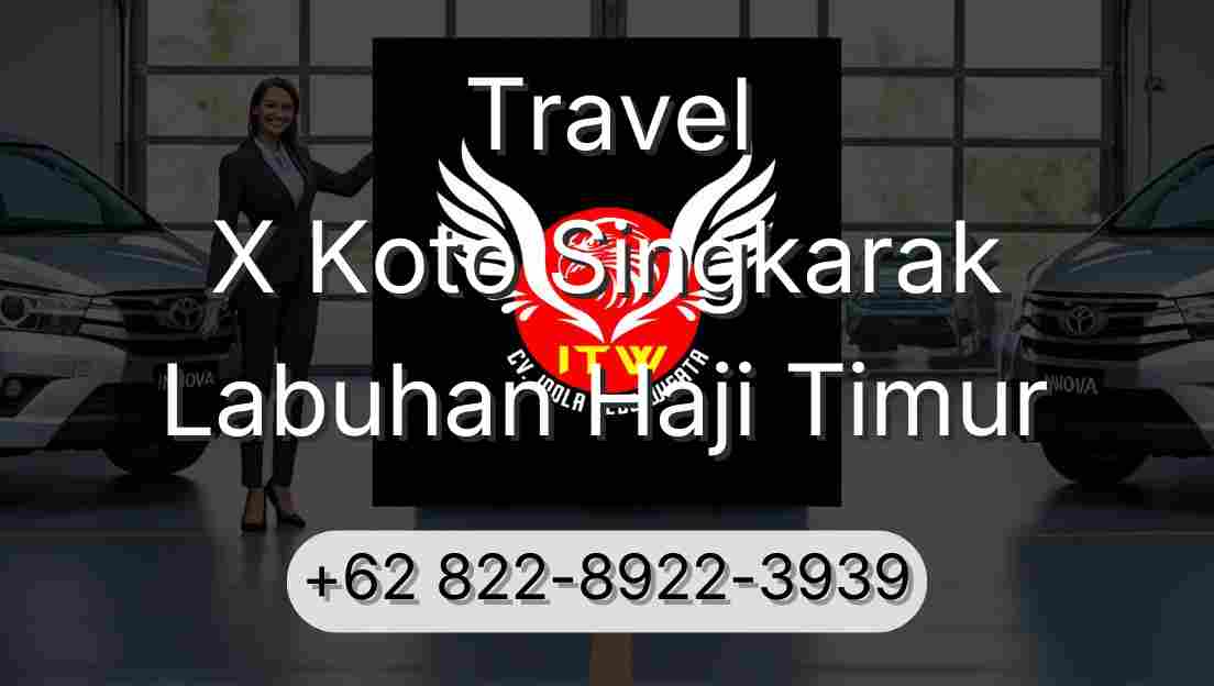 Travel X Koto Singkarak Labuhan Haji Timur