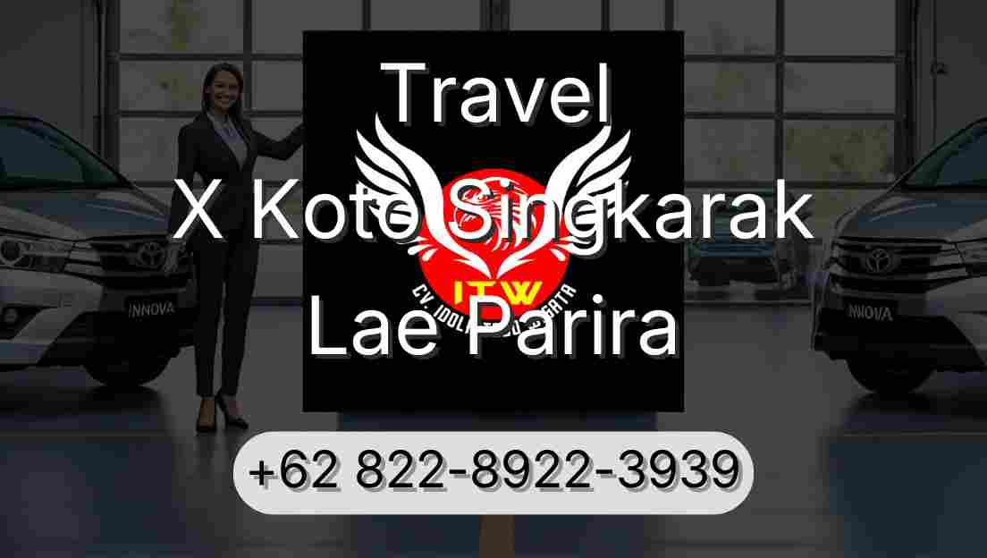 Travel X Koto Singkarak Lae Parira