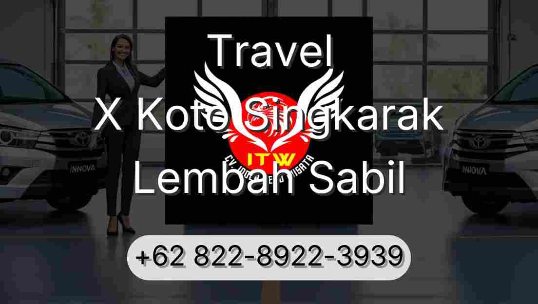 Travel X Koto Singkarak Lembah Sabil