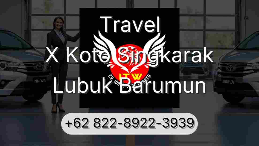 Travel X Koto Singkarak Lubuk Barumun