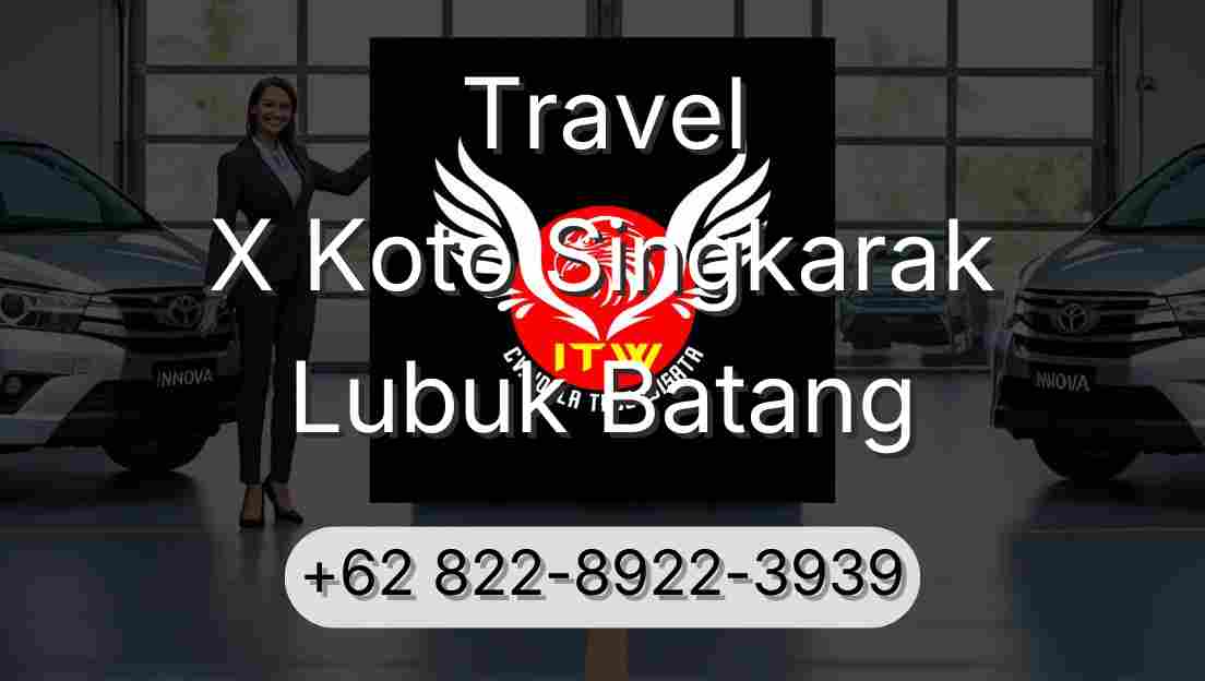 Travel X Koto Singkarak Lubuk Batang