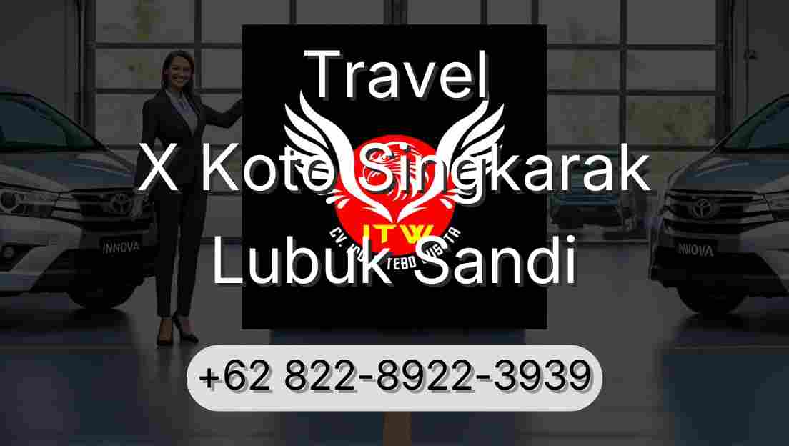Travel X Koto Singkarak Lubuk Sandi