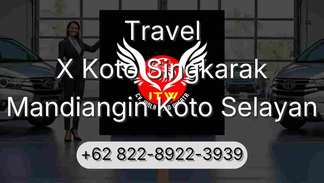 Travel X Koto Singkarak Mandiangin Koto Selayan
