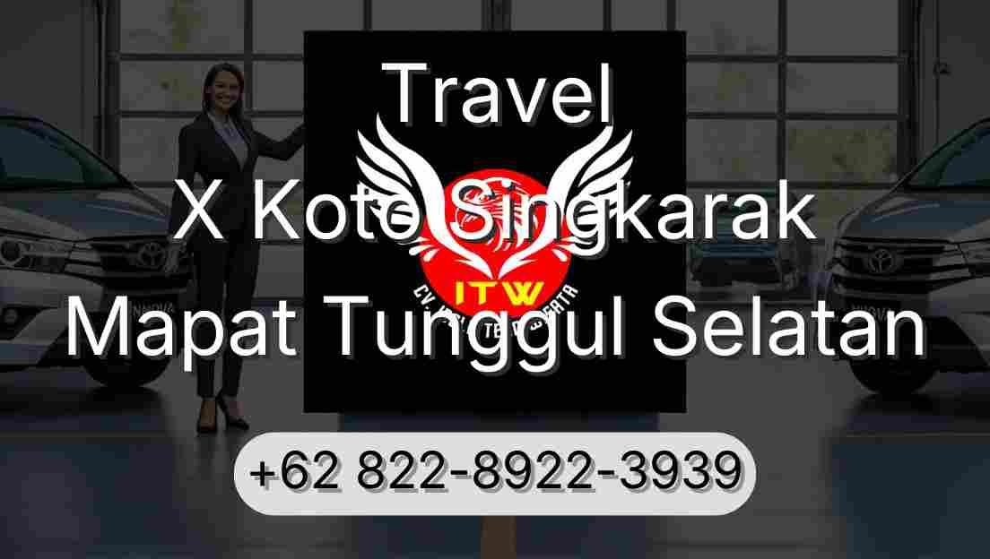 Travel X Koto Singkarak Mapat Tunggul Selatan
