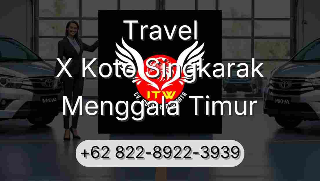 Travel X Koto Singkarak Menggala Timur