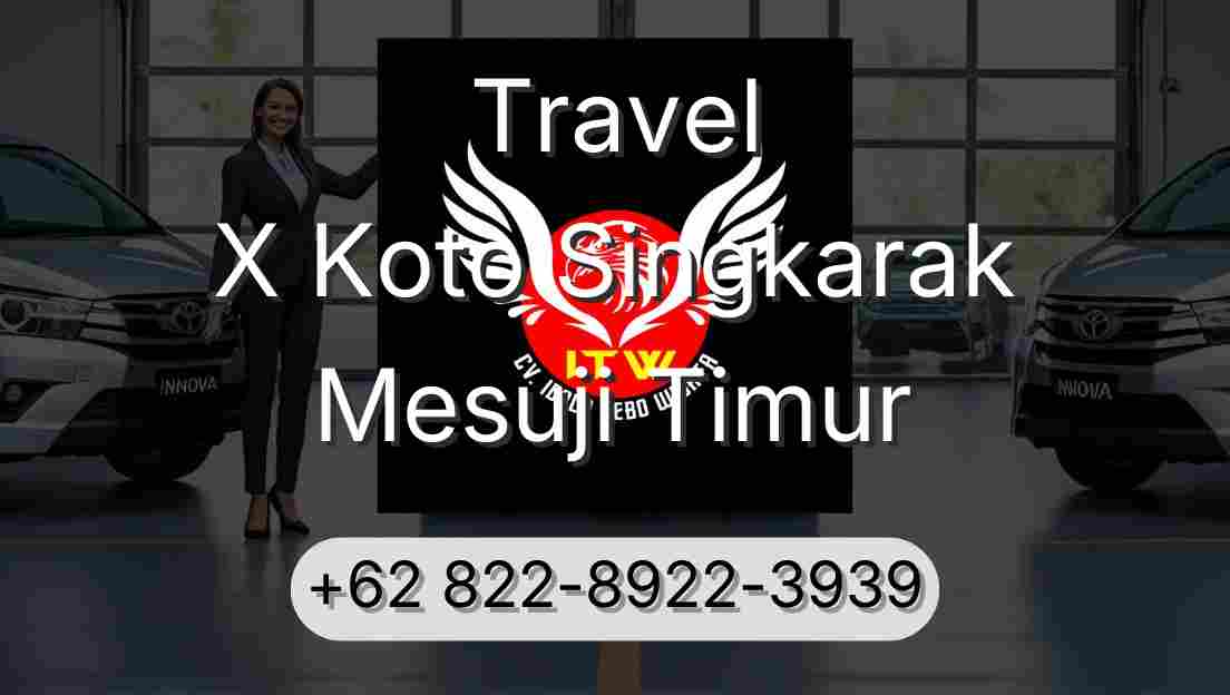 Travel X Koto Singkarak Mesuji Timur