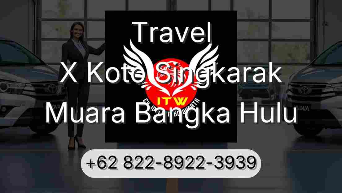 Travel X Koto Singkarak Muara Bangka Hulu