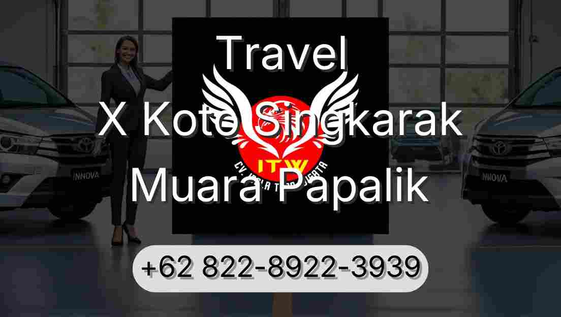 Travel X Koto Singkarak Muara Papalik