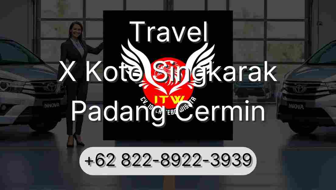 Travel X Koto Singkarak Padang Cermin