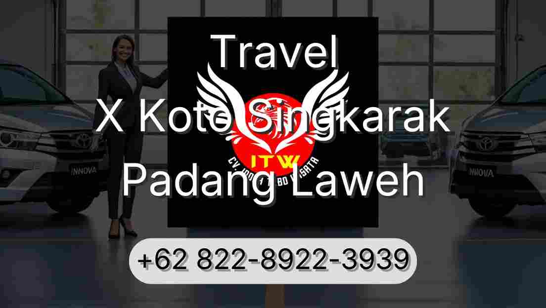 Travel X Koto Singkarak Padang Laweh