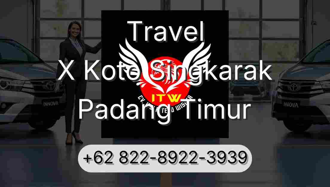 Travel X Koto Singkarak Padang Timur