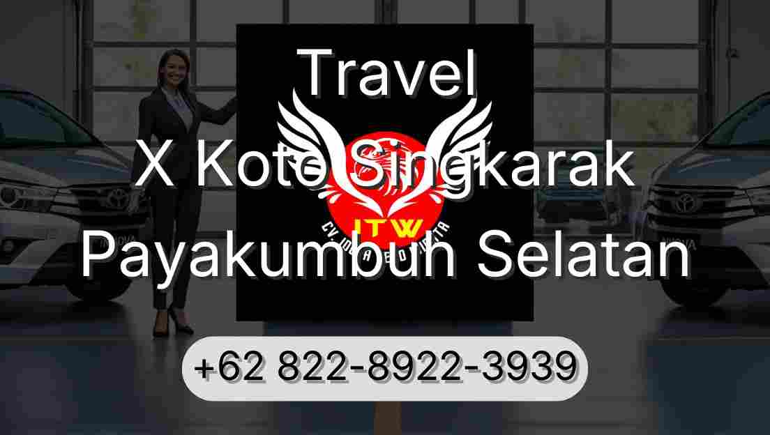 Travel X Koto Singkarak Payakumbuh Selatan