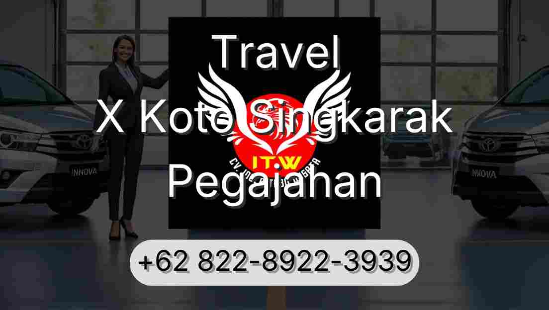 Travel X Koto Singkarak Pegajahan
