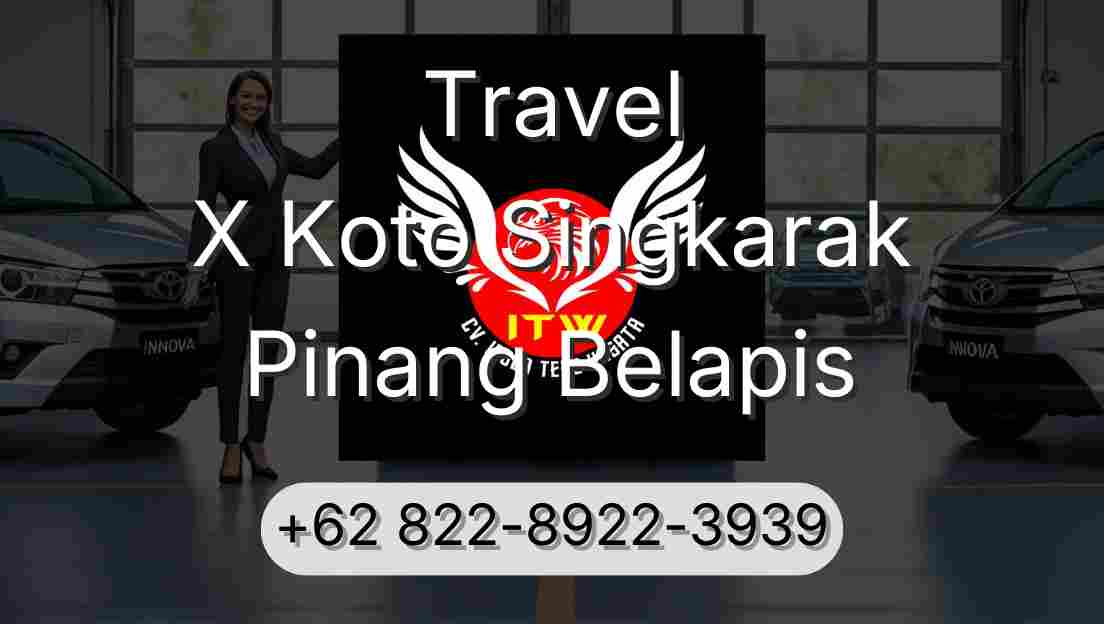 Travel X Koto Singkarak Pinang Belapis