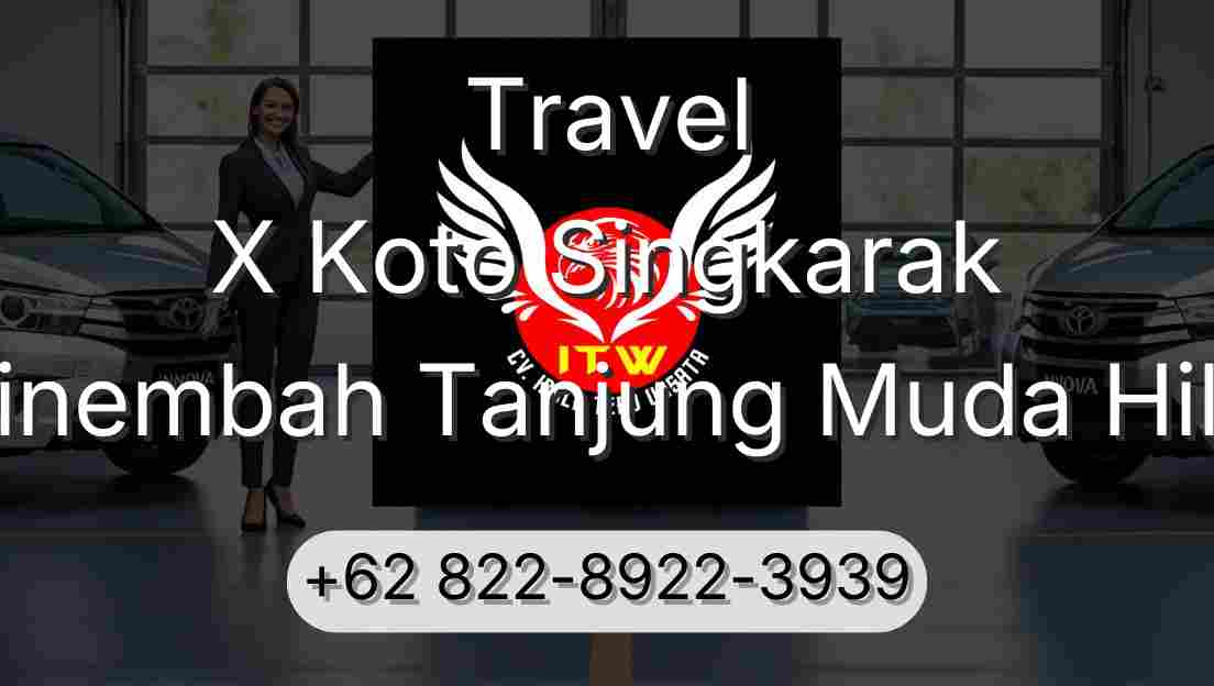 Travel X Koto Singkarak Sinembah Tanjung Muda Hilir