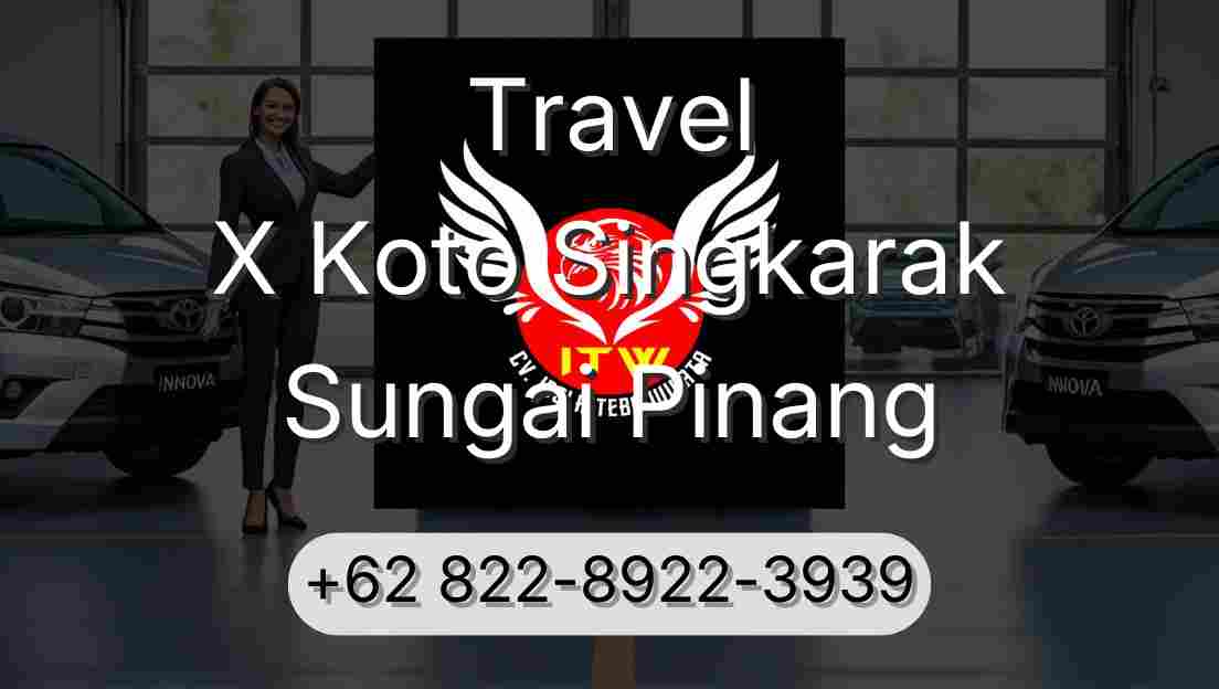 Travel X Koto Singkarak Sungai Pinang