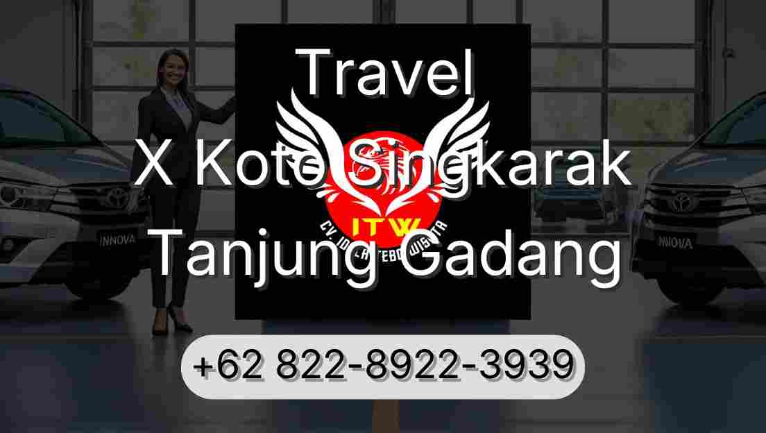 Travel X Koto Singkarak Tanjung Gadang