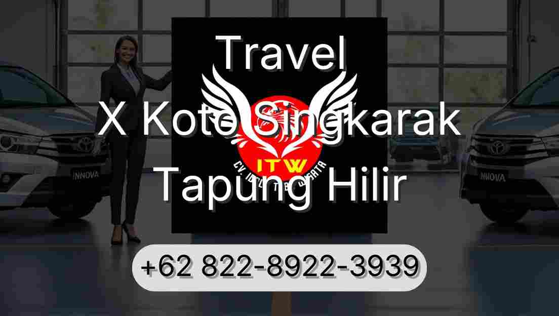 Travel X Koto Singkarak Tapung Hilir