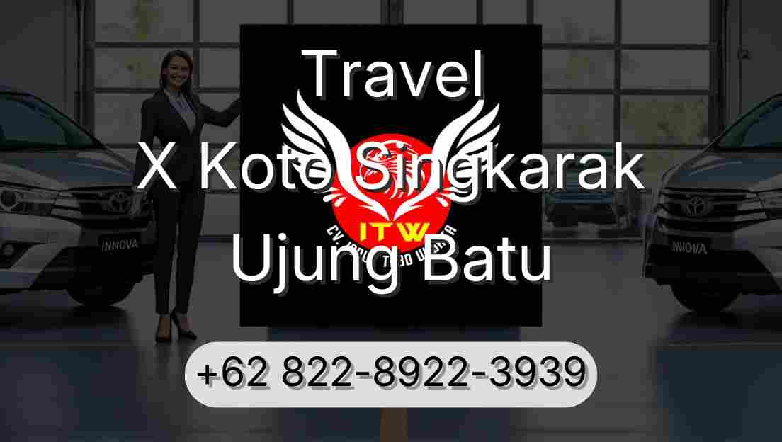 Travel X Koto Singkarak Ujung Batu