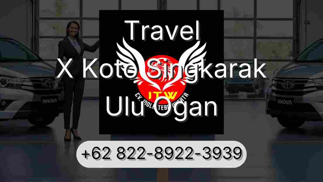 Travel X Koto Singkarak Ulu Ogan