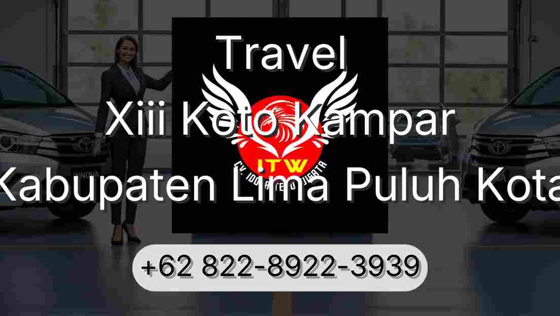 Travel Xiii Koto Kampar Kabupaten Lima Puluh Kota