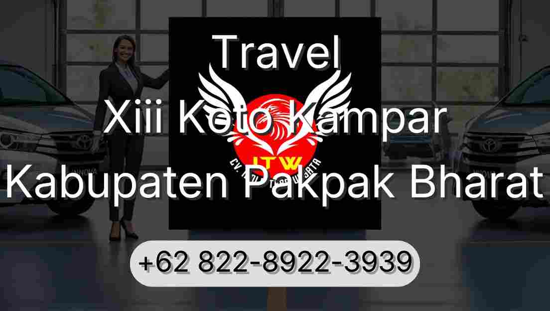 Travel Xiii Koto Kampar Kabupaten Pakpak Bharat