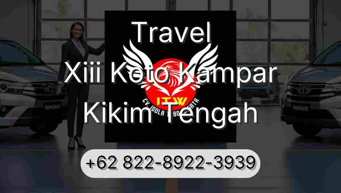Travel Xiii Koto Kampar Kikim Tengah