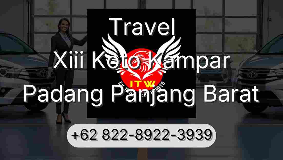 Travel Xiii Koto Kampar Padang Panjang Barat