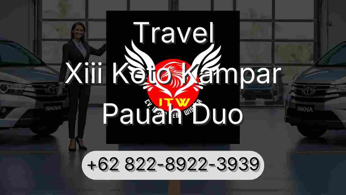 Travel Xiii Koto Kampar Pauah Duo