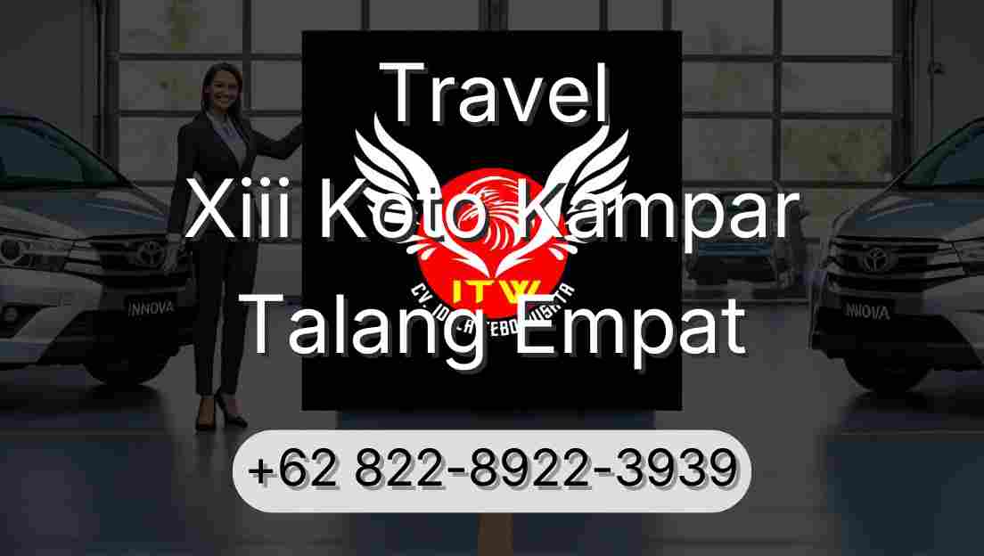 Travel Xiii Koto Kampar Talang Empat