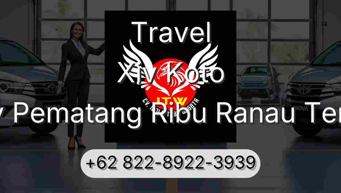 Travel Xiv Koto Buay Pematang Ribu Ranau Tengah
