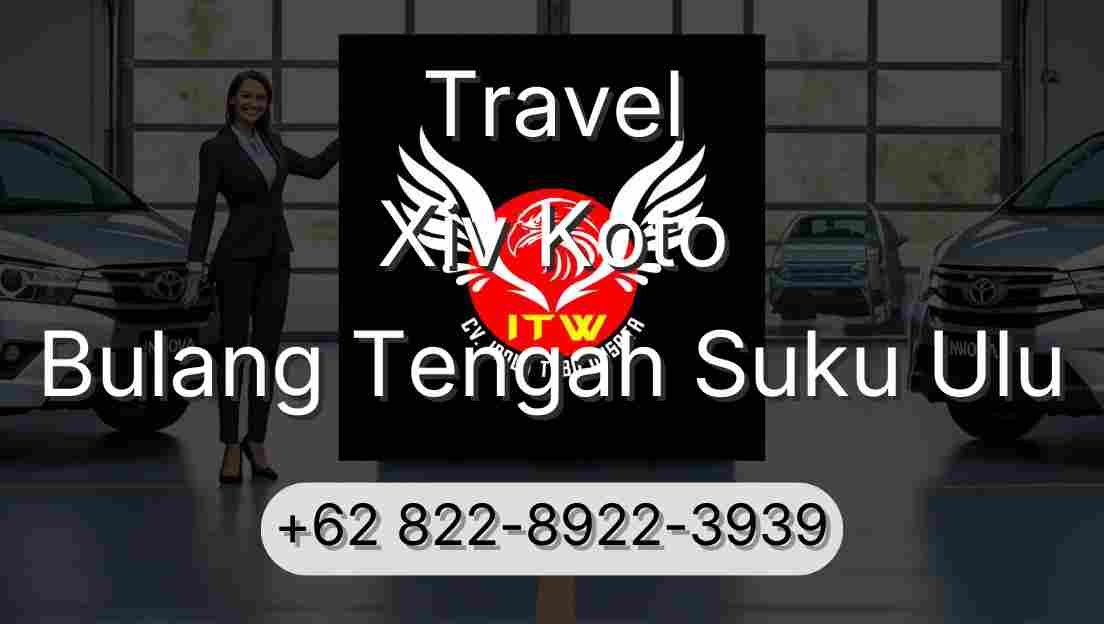 Travel Xiv Koto Bulang Tengah Suku Ulu