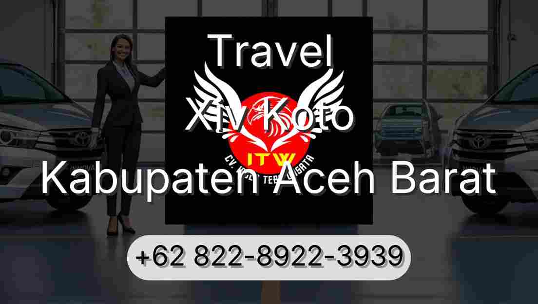Travel Xiv Koto Kabupaten Aceh Barat