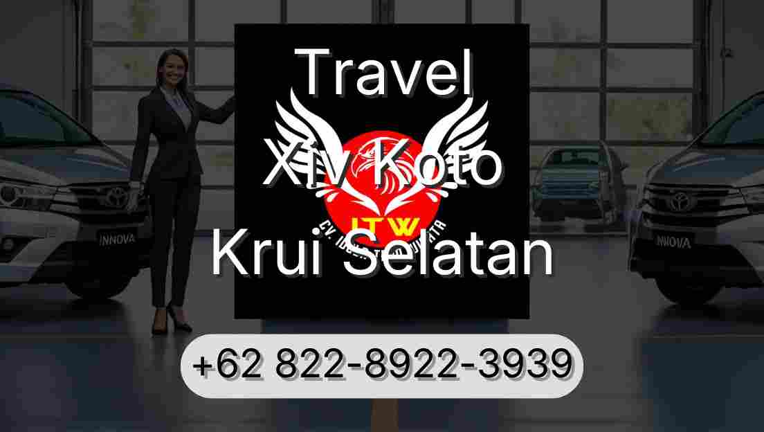 Travel Xiv Koto Krui Selatan